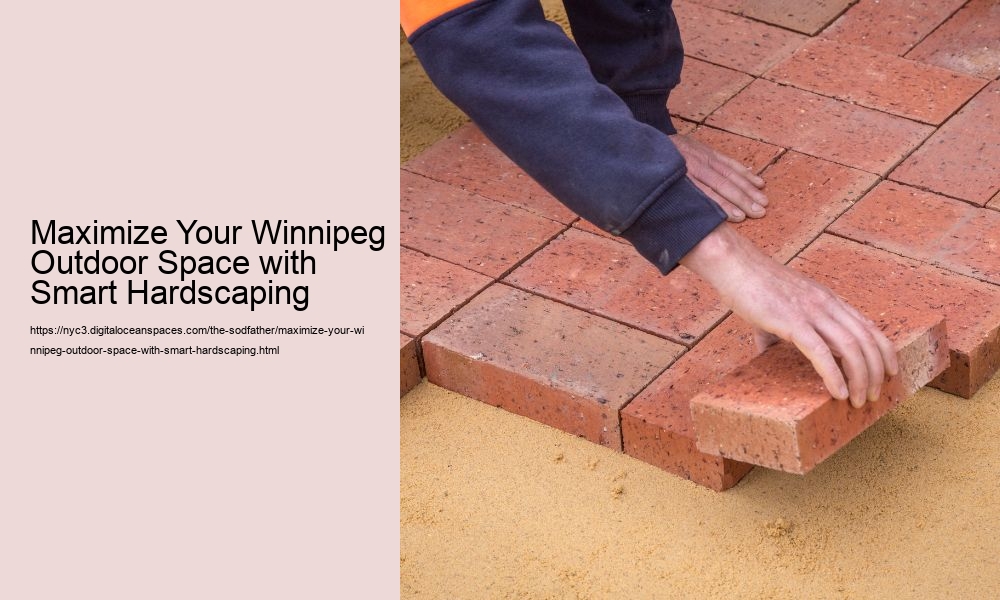 Maximize Your Winnipeg Outdoor Space with Smart Hardscaping